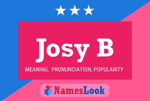 Poster del nome Josy B