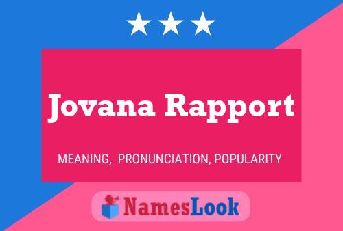 Poster del nome Jovana Rapport