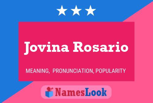 Poster del nome Jovina Rosario