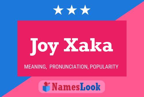 Poster del nome Joy Xaka