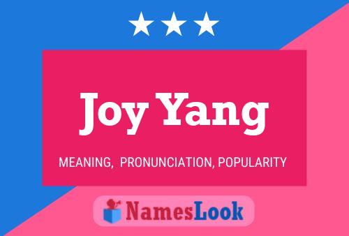 Poster del nome Joy Yang