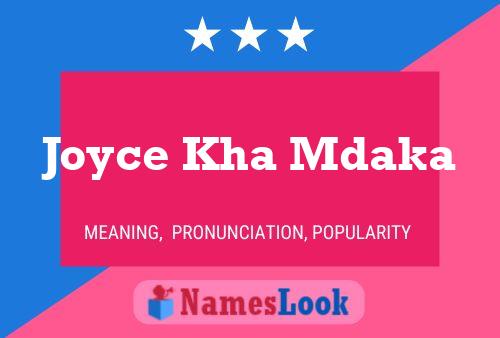 Poster del nome Joyce Kha Mdaka