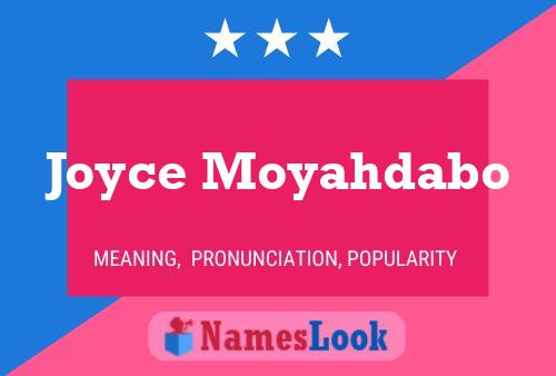 Poster del nome Joyce Moyahdabo