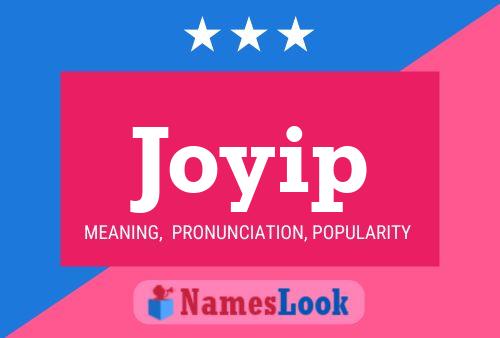 Poster del nome Joyip