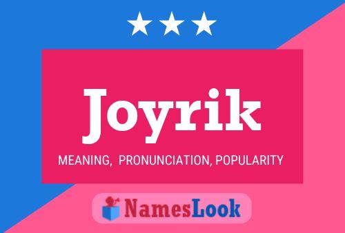 Poster del nome Joyrik