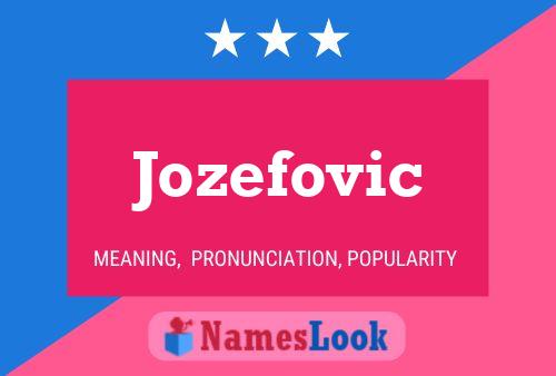 Poster del nome Jozefovic