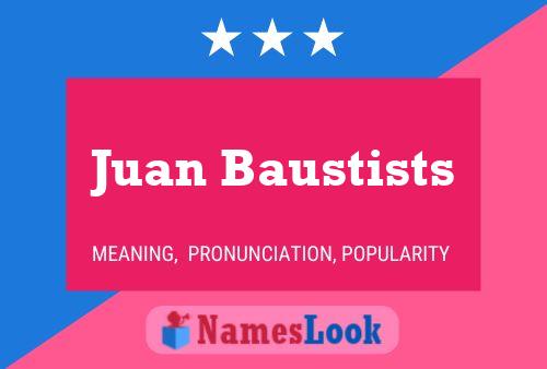 Poster del nome Juan Baustists