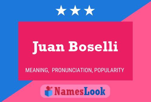 Poster del nome Juan Boselli