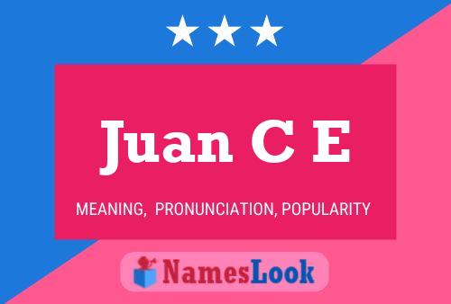 Poster del nome Juan C E