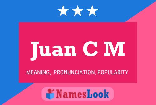 Poster del nome Juan C M