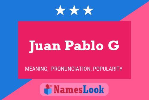 Poster del nome Juan Pablo G