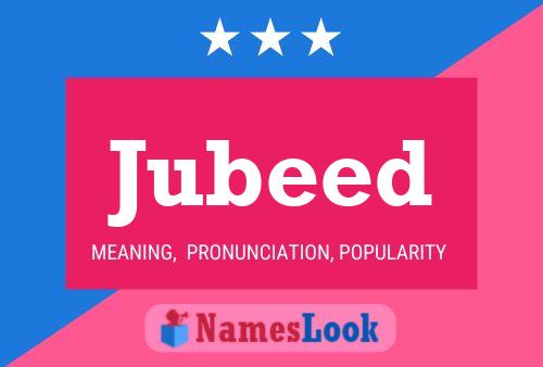 Poster del nome Jubeed