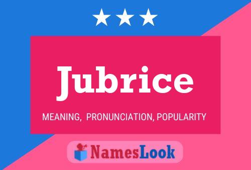 Poster del nome Jubrice