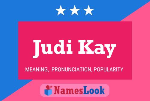 Poster del nome Judi Kay