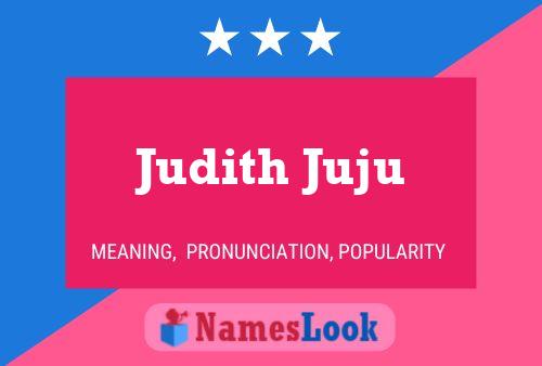 Poster del nome Judith Juju