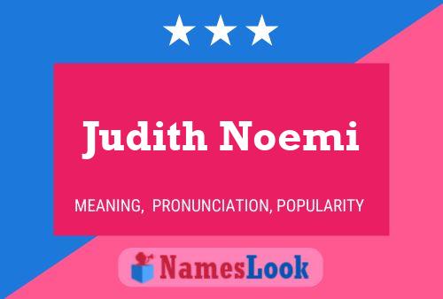 Poster del nome Judith Noemi