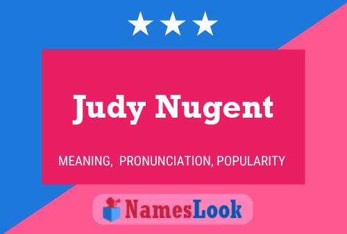 Poster del nome Judy Nugent