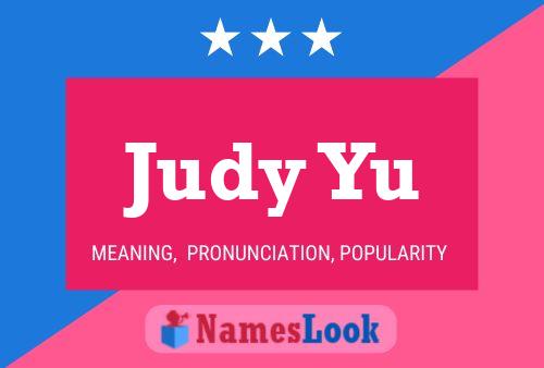 Poster del nome Judy Yu