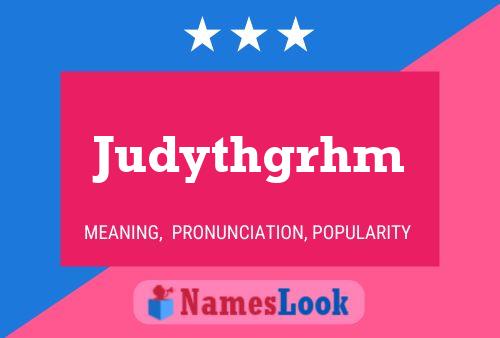 Poster del nome Judythgrhm