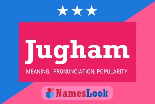 Poster del nome Jugham