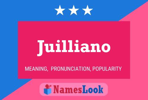 Poster del nome Juilliano