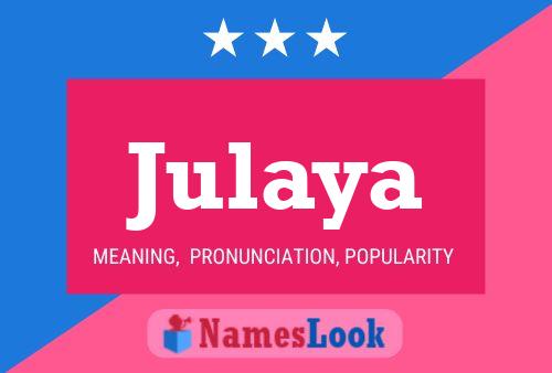 Poster del nome Julaya