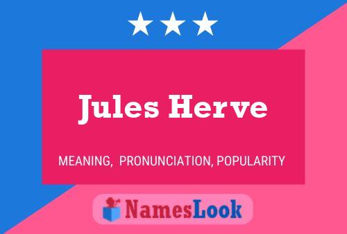 Poster del nome Jules Herve