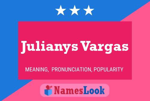 Poster del nome Julianys Vargas