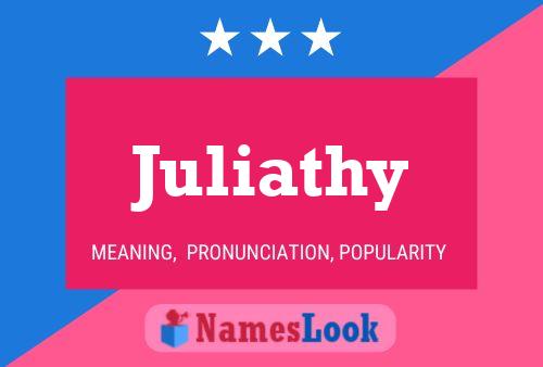 Poster del nome Juliathy