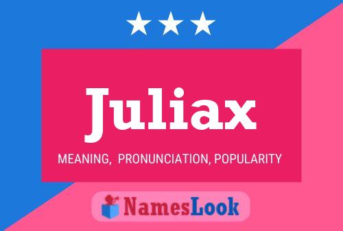 Poster del nome Juliax