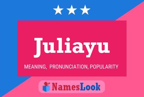 Poster del nome Juliayu