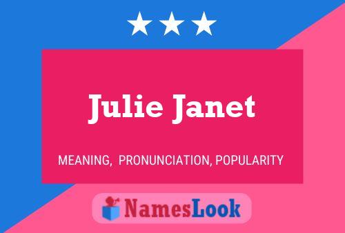 Poster del nome Julie Janet