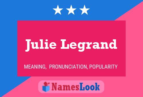 Poster del nome Julie Legrand