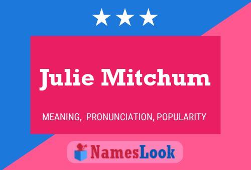 Poster del nome Julie Mitchum