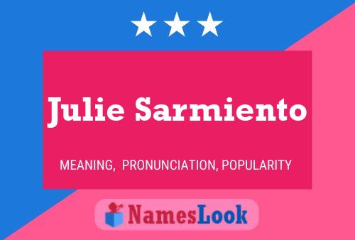 Poster del nome Julie Sarmiento