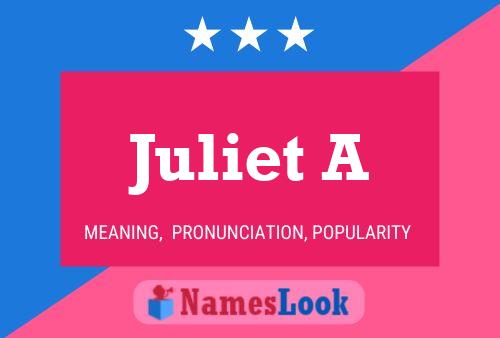 Poster del nome Juliet A