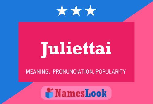 Poster del nome Juliettai