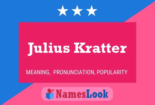 Poster del nome Julius Kratter