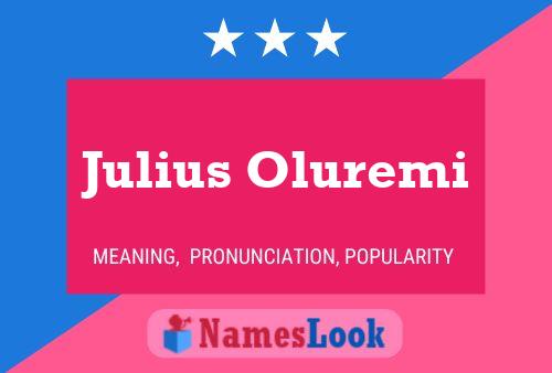 Poster del nome Julius Oluremi