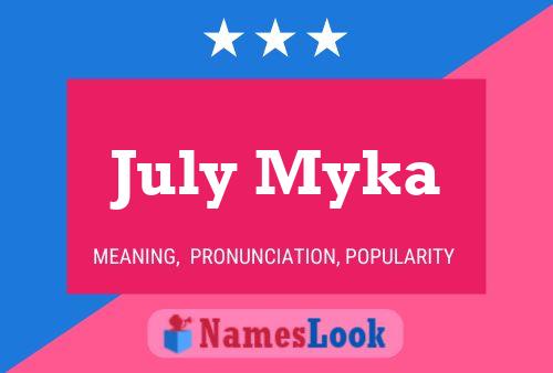 Poster del nome July Myka