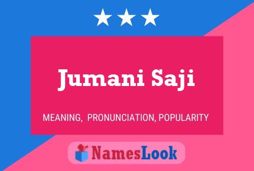 Poster del nome Jumani Saji