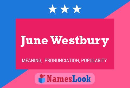 Poster del nome June Westbury