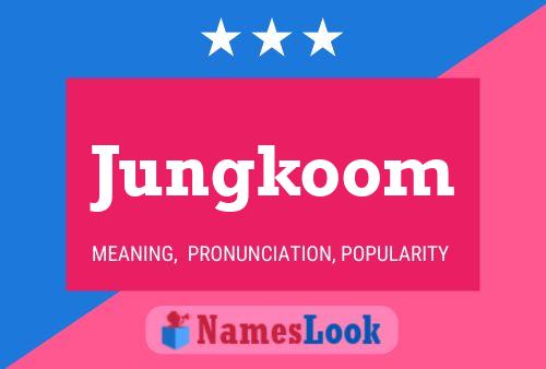 Poster del nome Jungkoom