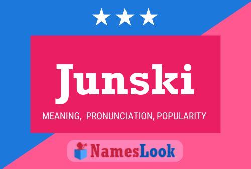 Poster del nome Junski