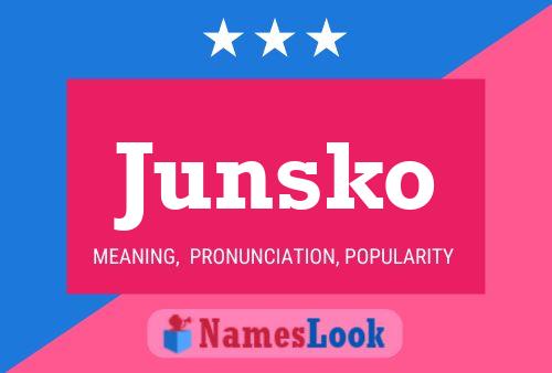 Poster del nome Junsko