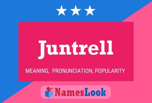 Poster del nome Juntrell