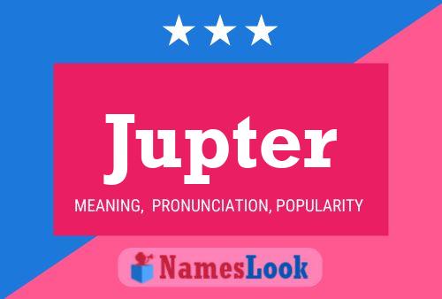 Poster del nome Jupter