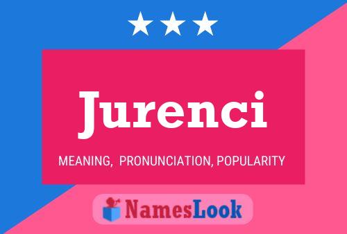 Poster del nome Jurenci