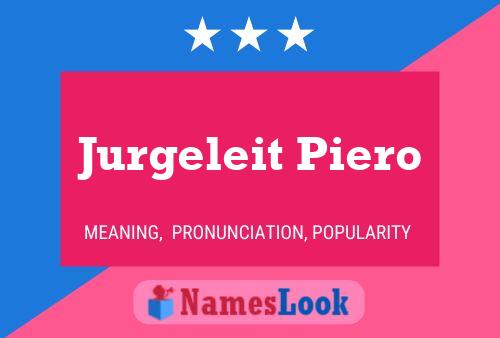 Poster del nome Jurgeleit Piero