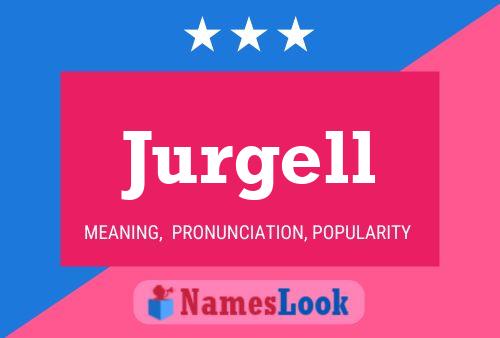 Poster del nome Jurgell